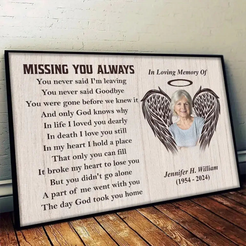 Tu n'as jamais dit au revoir - Affiche horizontale personnalisée commémorative - Cadeau de sympathie pour les membres de la famille
