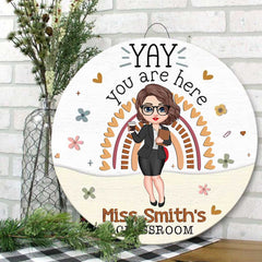 Personalized custom door sign Welcoming Teacher's day - Gift for Teacher Yay You are here