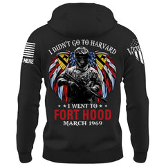 Soldier Veteran Custom Shirt I Didn't Go To Harvard I Went To Fort Hood Personalized Gift