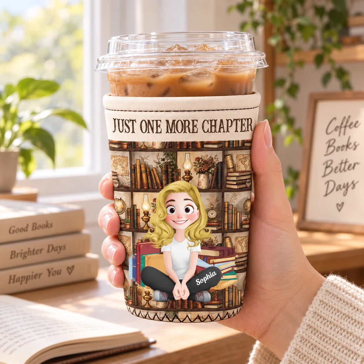 Custom Iced Coffee Sleeve - Personalized Gifts For Bookworms - Just A Girl Who Loves Books And Coffee